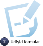 2. Udfyld formular