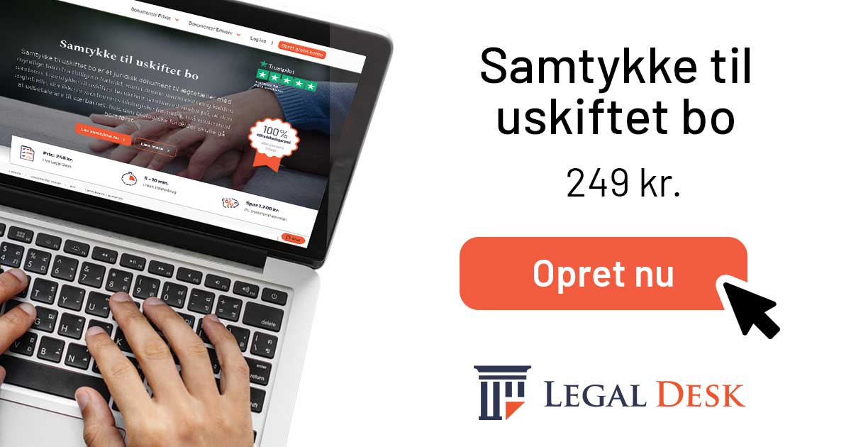 Uskiftet bo - Hvad er uskiftet bo? - Opret samtykke til uskiftet bo